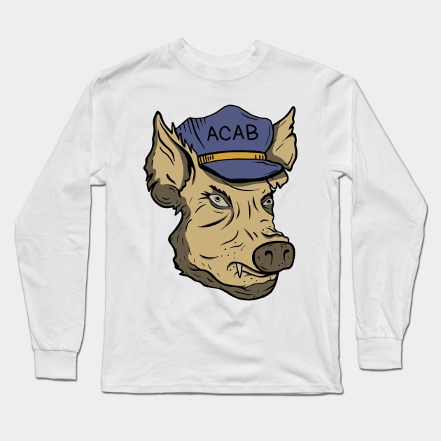 ACAB Pig Long Sleeve T-Shirt by valentinahramov